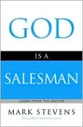 God Is a Salesman: Learn from the Master