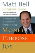 Money Purpose Joy Discussion Guide