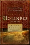 Holiness Day by Day: Transformational Thoughts for Your Spiritual Journey