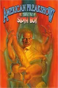 American Freakshow: The Terrible Tale of Sloth Boy
