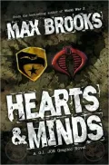 Max Brooks: Hearts and Minds, A G.I. Joe Graphic Novel
