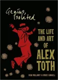 Genius, Isolated: The Life and Art of Alex Toth