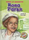 Rosa Parks: A Life of Courage