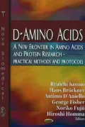 D-Amino Acids: A New Frontier in Amino Acids and Protein Research