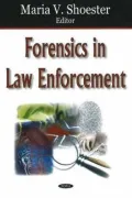 Forensics In Law Enforcement