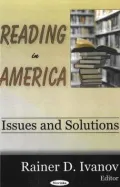 Reading in America : Issues and Solutions