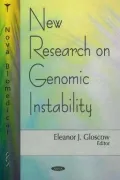 New Research on Genomic Instability