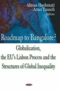 Roadmap to Bangalore?: Globalization, the EU's Lisbon Process and the Structures of Global Inequality