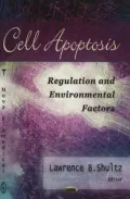 Cell Apoptosis: Regulation and Environmental Factors