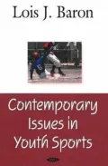 Contemporary Issues in Youth Sports