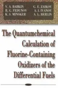 Quantum Calculation of Fluorine-Containing Qxidizers of the Differential Fuels