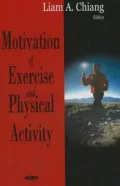 Motivation of Exercise and Physical Activity