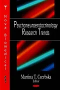 Psychoneuroendocrinology Research Trends
