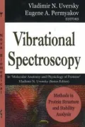 Methods in Protein Structure and Stability Analysis -- Vibrational Spectroscopy