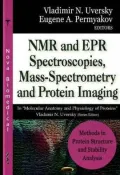 Methods in Protein Structure and Stability Analysis: NMR and EPR Spectroscopies, Mass-Spectrometry and Protein Imaging