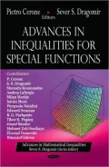 Advances in Inequalities for Special Functions