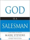 God Is a Salesman: Learn from the Master