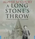 A Long Stone's Throw