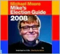 Mike's Election Guide 2008