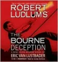 Robert Ludlum's The Bourne Deception (Bourne Series #7)
