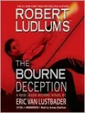 Robert Ludlum's The Bourne Deception (Bourne Series #7)