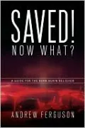 Saved! Now What?