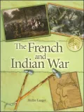The French And Indian War