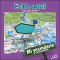 Estas Aqui/You Are Here