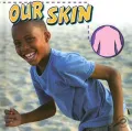 Our Skin