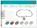 Wire Jewelry Kit: 101 Tips & Techniques Discover Clever Tricks and Handy Hints for Creating Your Own Stylish Wire Jewelry