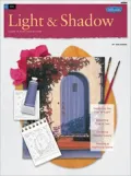 Learn to Paint Step by Step: Light and Shadow (How to Draw and Paint Series: Oil)