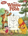 Learn to Draw Winnie the Pooh: Featuring Tigger, Eeyore, Piglet, and other favorite characters of the Hundred Acre Wood!