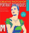 Creative Photoshop Portrait Techniques, revised & updated