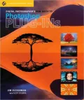 Digital Photographer's New Guide to Photoshop Plug-Ins