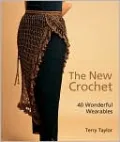 The New Crochet: 40 Wonderful Wearables