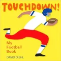 Touchdown!: My Football Book