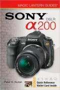 Magic Lantern Guides: Sony DSLR-A200