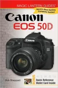 Canon EOS 50D (Magic Lantern Guides Series)