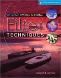 Creative Optical & Digital Filter Techniques