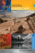 Focus on Digital Landscape Photography