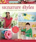 Signature Styles: 20 Stitchers Craft Their Look