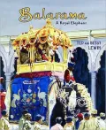 Balarama: A Royal Elephant