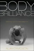 Body Brilliance: Mastering Your Five Vital Intelligences