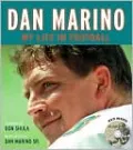 Dan Marino: My Life in Football
