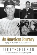 An American Journey: My Life on the Field, in the Air, and on the Air