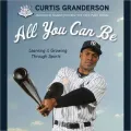 All You Can Be: Learning & Growing Through Sports