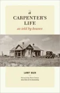 A Carpenter's Life as Told by Houses