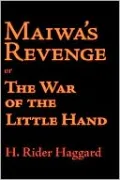 Maiwa's Revenge