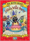 Lulu's Wild Party (We Both Read Series)