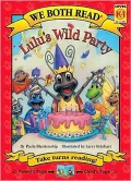 Lulu's Wild Party (We Both Read Series)